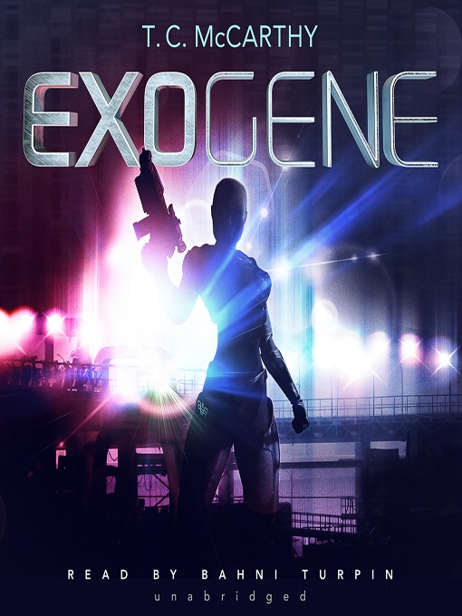 Title details for Exogene by T. C. McCarthy - Available